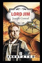 Lord Jim By Joseph Conrad The New Fully Annotated Edition