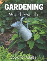 Hobbies and Leisure Book- Gardening Word Search Book For Adults