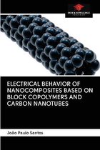 Electrical Behavior of Nanocomposites Based on Block Copolymers and Carbon Nanotubes