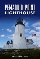 Landmarks- Pemaquid Point Lighthouse
