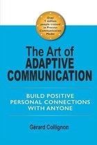 The Art of Adaptive Communication