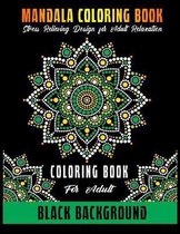 Mandala Coloring Book Black Background