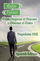 Como Superar el Fracaso y Obtener el Exito