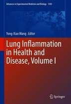 Advances in Experimental Medicine and Biology 1303 - Lung Inflammation in Health and Disease, Volume I