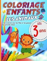 Coloriage enfants les animaux - des 3 ans livre a colorier pour les filles et les garcons - des activites d'eveil