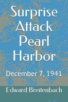 Surprise Attack Pearl Harbor