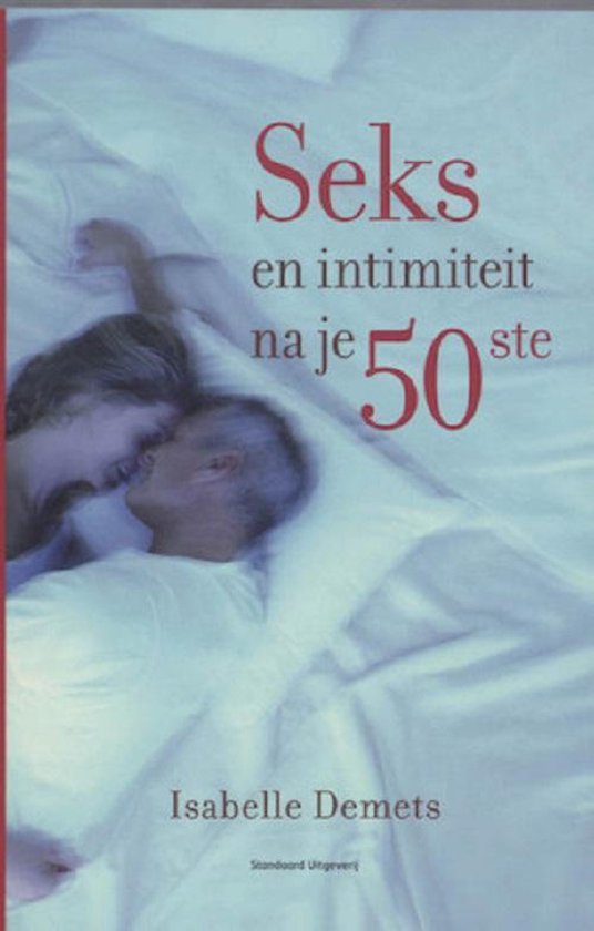 Cover van het boek 'Seks en intimiteit na je vijftigste'