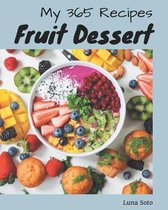 My 365 Fruit Dessert Recipes