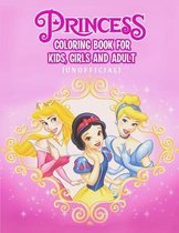 Princess Coloring Book For Kids, Girls And Adult (Unofficial)