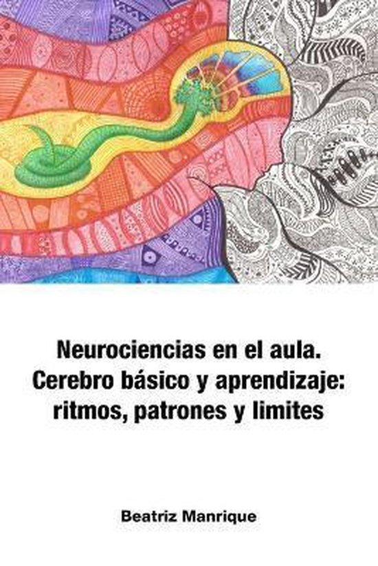 Neurociencias en el aula. Cerebro básico y aprendizaje - cover