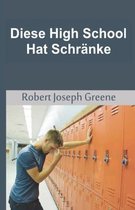 Diese High School Hat Schranke