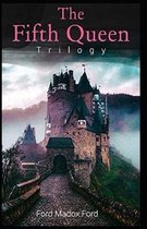 The Fifth Queen(The Fifth Queen Trilogy #1) Annotated