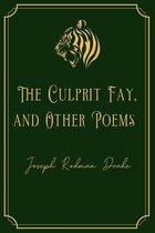 The Culprit Fay, and Other Poems