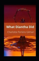 What Diantha Did illustrated