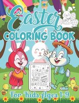 Easter Coloring Book For Kids Ages 1-9