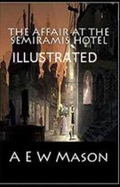 The Affair at the Semiramis Hotel Illustrated