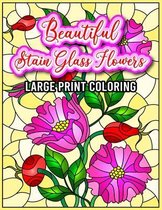 Beautiful Stain Glass Flowers Large Print Coloring