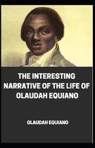 The Interesting Narrative of the Life of Olaudah Equiano illustrated