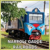 Narrow Gauge Railroads Calendar 2021