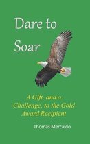 Dare to Soar