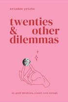 twenties & other dilemmas