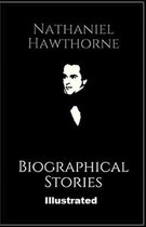 Biographical Stories Illustrated