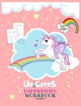 Unicorns Handwriting Workbook for Kids