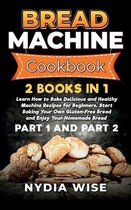 Bread Machine Cookbook