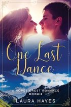 A Hopes Crest Christian Romance- One Last Dance