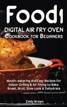 Food i Digital Air Fry Oven Cookbook for Beginners