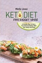 Keto Diet For Weight Loss