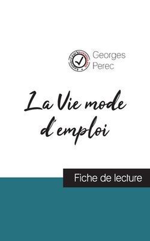 La Vie mode d'emploi de Georges Perec (fiche de lecture et a ... - cover