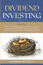 Dividend Investing: 2 Books in 1