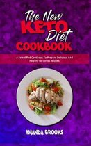 The New Keto Diet Cookbook