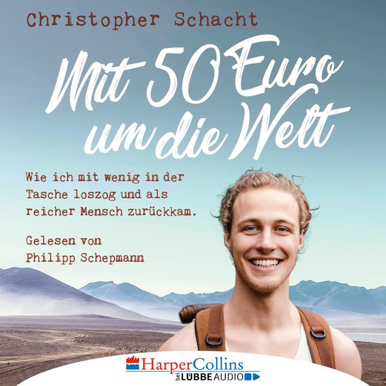 Mit 50 Euro um die Welt - Wie ich mit wenig in der Tasche lo ... - cover