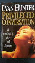 Privileged Conversation