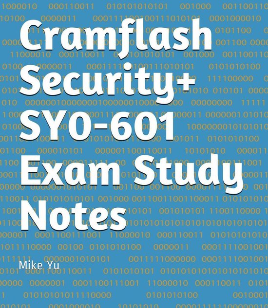 CramFLASH - Cramflash Security+ SY0-601 Exam Study Notes (ebook), Mike ...