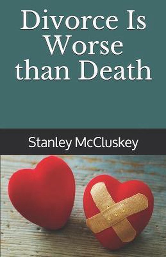 Divorce Is Worse than Death - cover