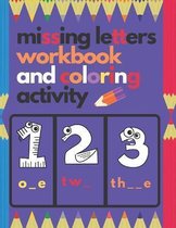 Missing Letters Workbook and Coloring Activity