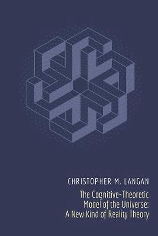 The Cognitive-Theoretic Model of the Universe