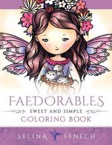 Fantasy Coloring by Selina- Faedorables - Sweet and Simple Coloring Book
