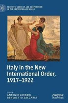 Italy in the New International Order 1917 1922