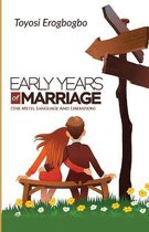 Early Years of Marriage