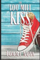 The 100 Mile Kiss