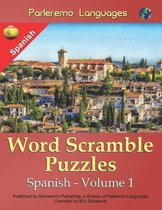 Parleremo Languages Word Scramble Puzzles Spanish - Volume 1