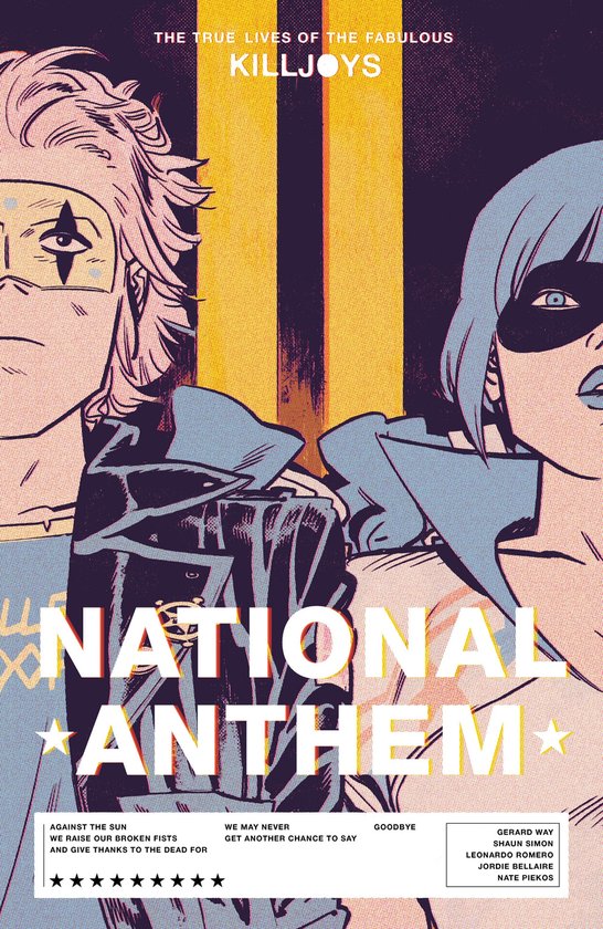 The True Lives of the Fabulous Killjoys: National Anthem - cover