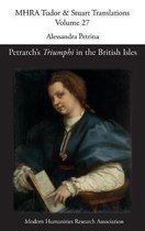 Mhra Tudor & Stuart Translations- Petrarch's 'Triumphi' in the British Isles