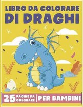Libro da Colorare di Draghi per Bambini