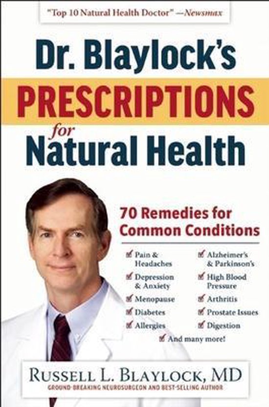 Dr. Blaylock's Prescriptions for Natural Health - cover