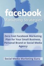 Facebook Marketing Strategies